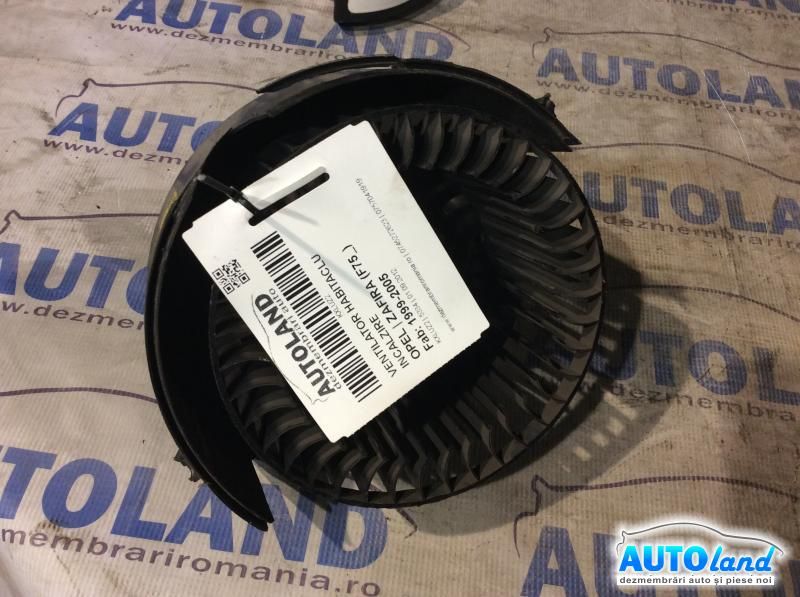 Aeroterma (Ventilator Habitaclu Incalzire) OPEL ZAFIRA (F75_) 1999-2005 Cod 90437893