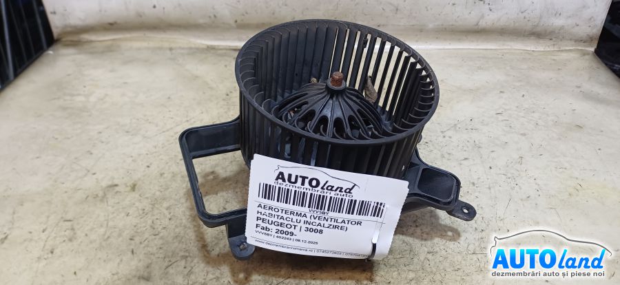 Aeroterma (ventilator Habitaclu Incalzire) PEUGEOT 3008 2009-2025 Cod T3953001