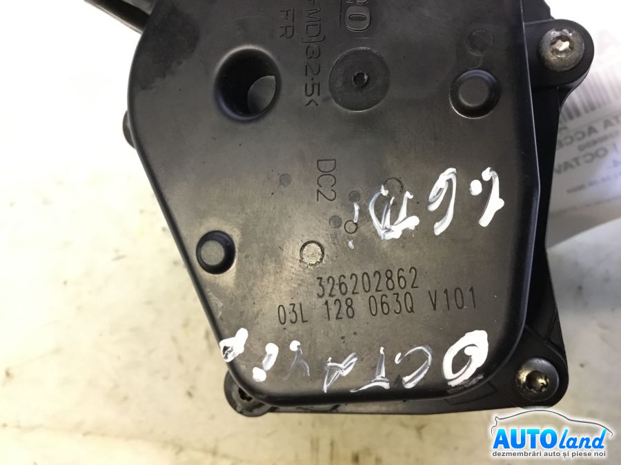 Clapeta Acceleratie SKODA OCTAVIA (1Z3) 2004-2025 Cod 03L128063Q