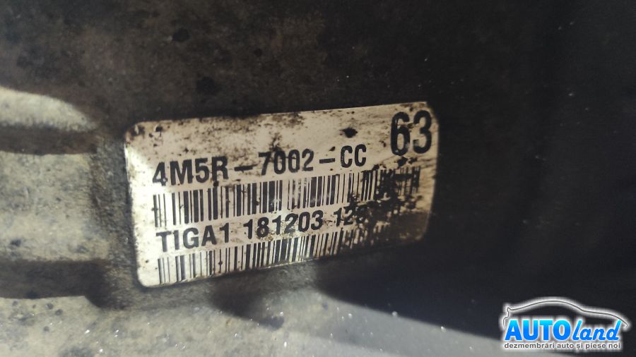 Cutie de viteza manuala FORD C-MAX 2007-2025 Cod 4M5R7002CC