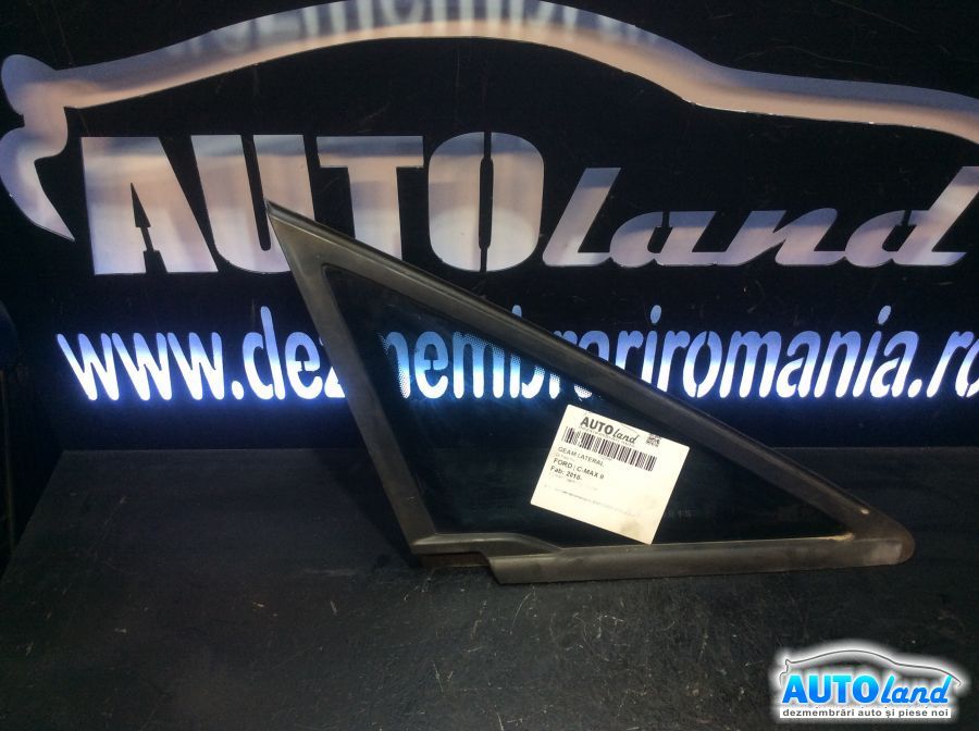 Geam Lateral FORD C-MAX II 2010-2025