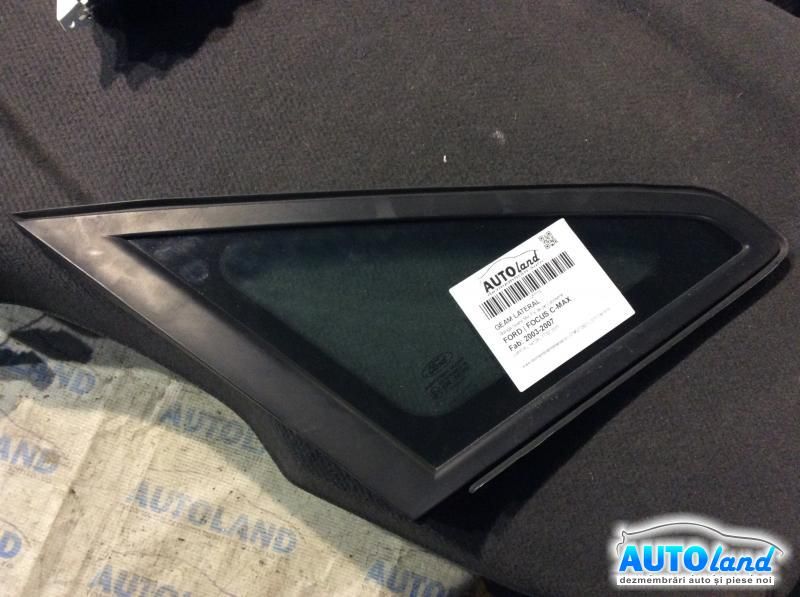 Geam Lateral FORD FOCUS C-MAX 2003-2007