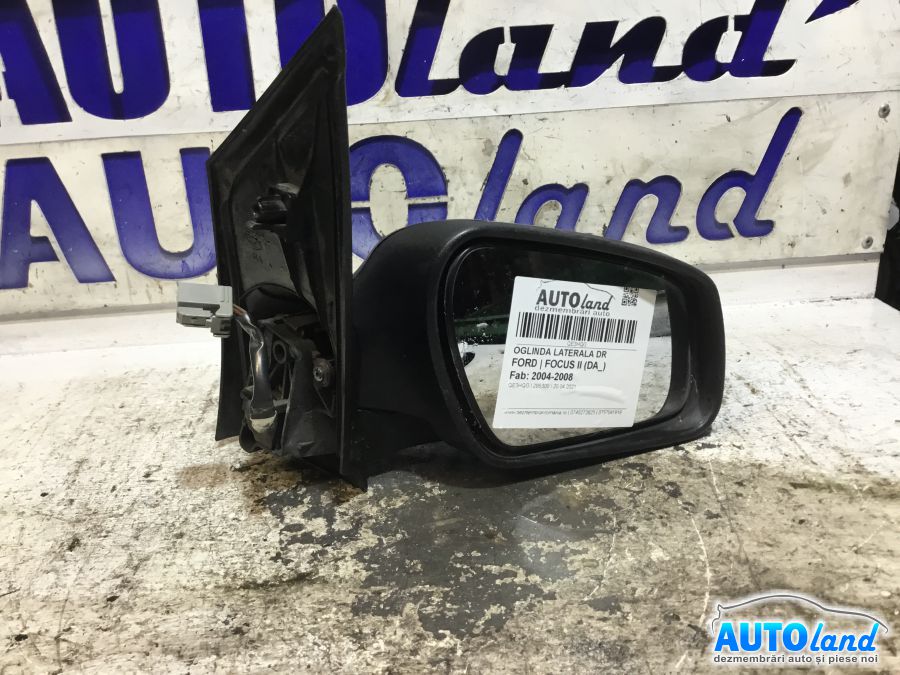 Oglinda Dreapta FORD FOCUS II (DA_) 2004-2008