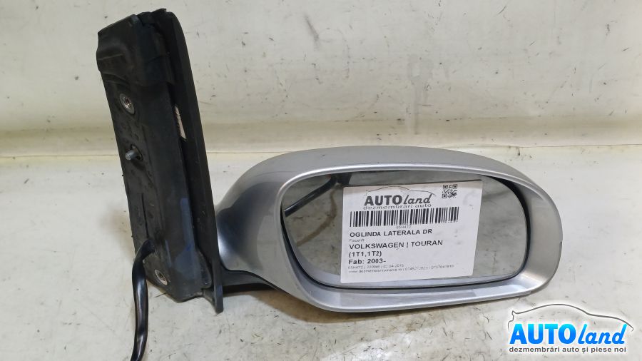 Oglinda Dreapta VOLKSWAGEN TOURAN (1T1,1T2) 2003-2025