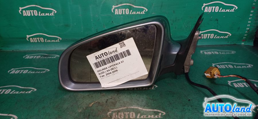 Oglinda Stanga AUDI A4 (8EC) 2004-2008
