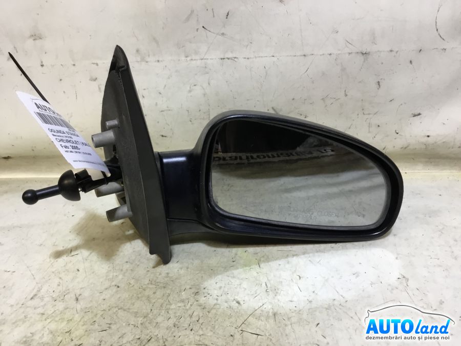 Oglinda Stanga CHEVROLET KALOS 2005-2025 Cod 012185
