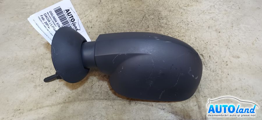 Oglinda Stanga DACIA LOGAN (LS_) 2004-2025 Cod 0103017