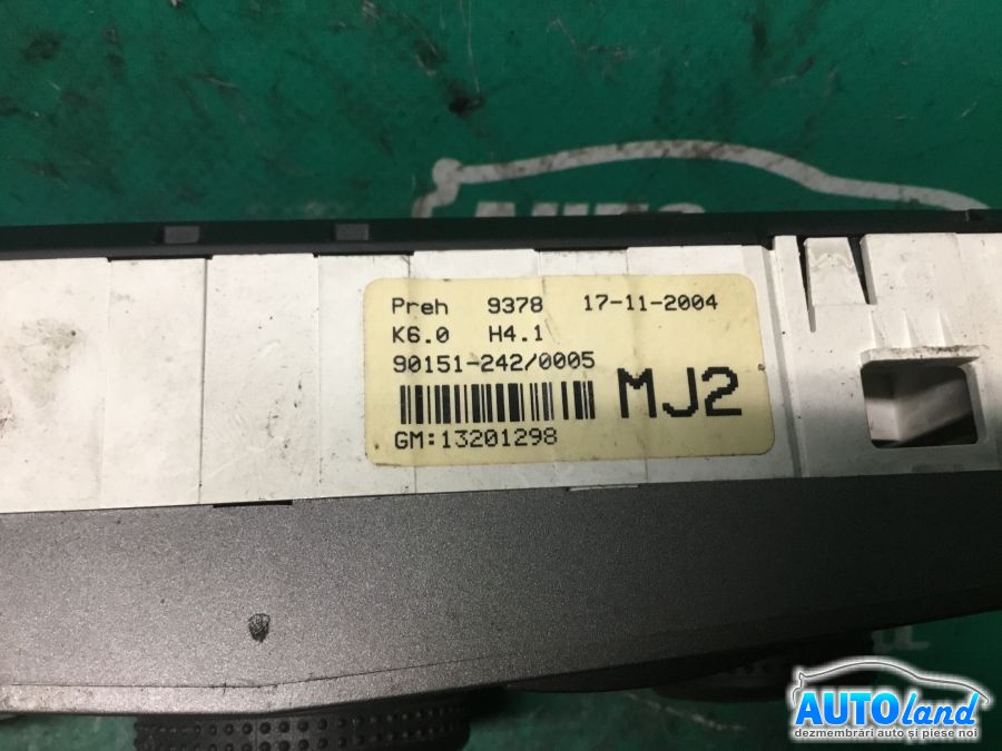 Panou Comanda AC (ventilatie) OPEL ASTRA H 2004-2025 Cod 13201298