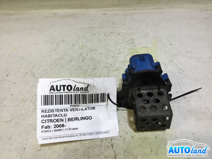 Rezistenta Ventilator Habitaclu CITROEN BERLINGO 2008-2025 Cod 9662240180