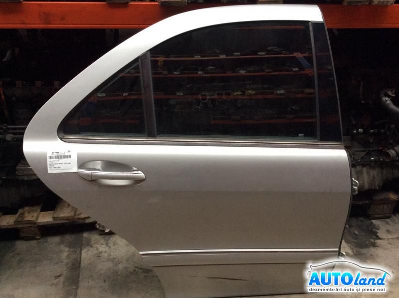Usa spate Dreapta MERCEDES-BENZ S-CLASS (W220) 1998-2005