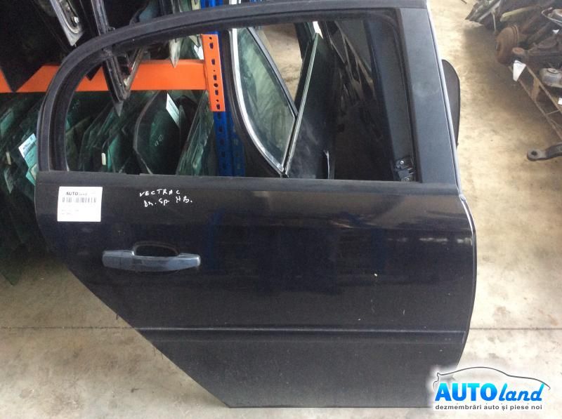 Usa spate Dreapta OPEL VECTRA C 2002-2025
