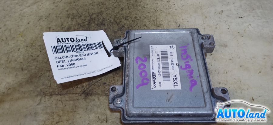 Calculator Ecu Motor OPEL INSIGNIA 2008-2025 Cod 12632592 