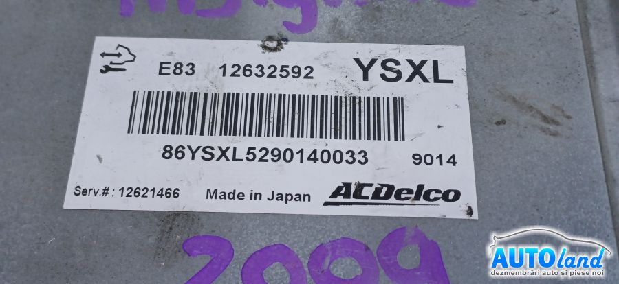 Calculator Ecu Motor OPEL INSIGNIA 2008-2025 Cod 12632592 