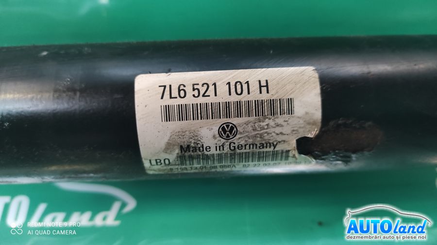 Cardan AUDI Q7 (4L) 2006-2025 Cod 7L6521101H 