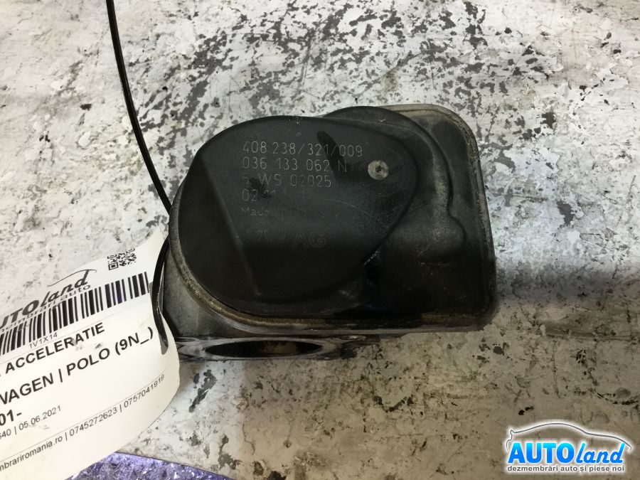 Clapeta Acceleratie VOLKSWAGEN POLO (9N_) 2001-2025 Cod 036133062N 