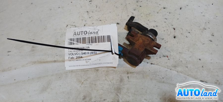 Electrovalva VOLVO S40 II (MS) 2004-2026 Cod 9650098380 