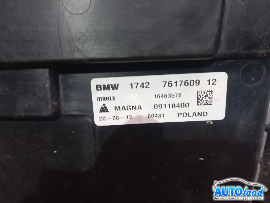 Electroventilator Radiator Racire BMW 2 (F45) 2013-2025 Cod 7617609 