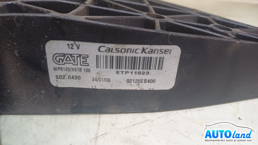 Electroventilator Radiator Racire NISSAN NAVARA (D40) 2004-2025 Cod 5020430 