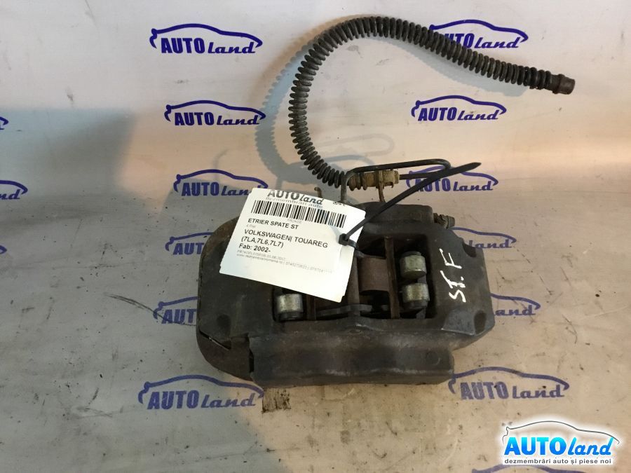 Etrier spate Stanga VOLKSWAGEN TOUAREG (7LA,7L6,7L7) 2002-2025
