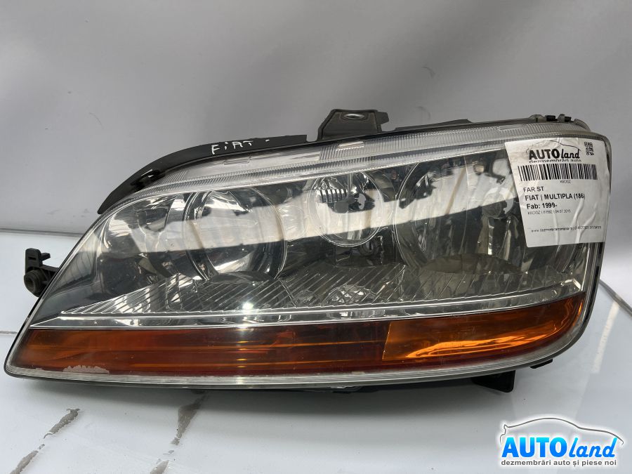 Far Stanga FIAT MULTIPLA (186) 1999-2025 Cod 42230746 