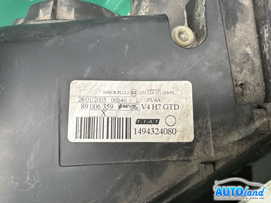 Far Stanga FIAT ULYSSE (179AX) 2002-2025 Cod 1494324080 