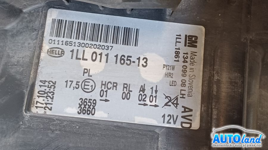 Far Stanga OPEL INSIGNIA 2008-2025 Cod 13409908 