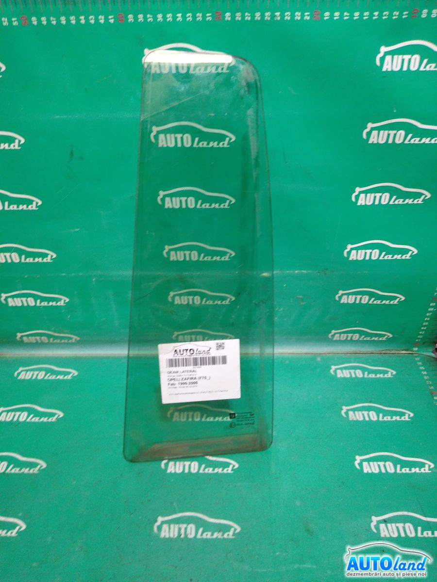 Geam Lateral OPEL ZAFIRA (F75_) 1999-2005