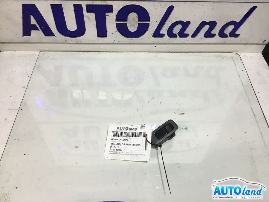 Geam Lateral SUZUKI GRAND VITARA (FT,GT) 1998-2025
