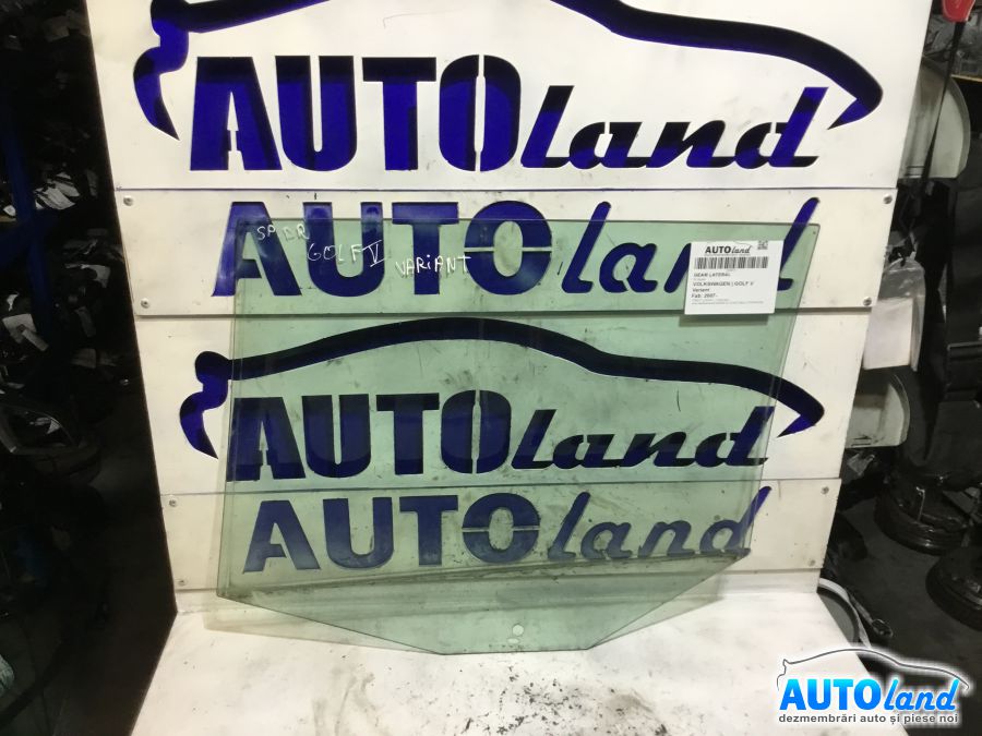 Geam Lateral VOLKSWAGEN GOLF V Variant 2007-2025