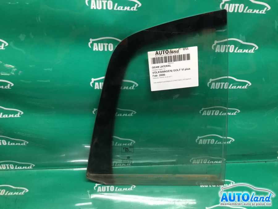 Geam Lateral VOLKSWAGEN GOLF VI PLUS 2008-2025