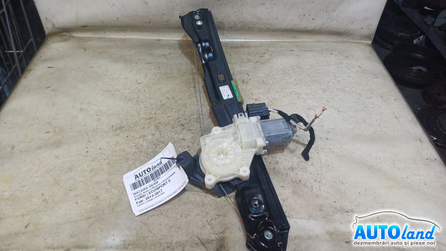 Macara Geam FORD ECOSPORT II 2013-2017 Cod CN15A27000CB 