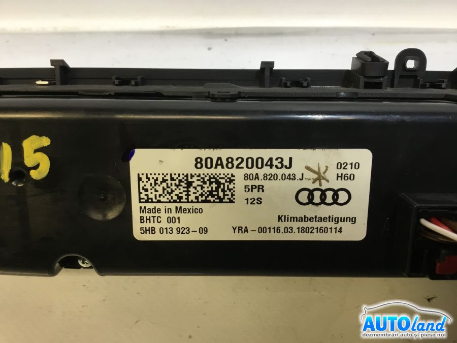 Panou Comanda AC (ventilatie) AUDI Q5 II 2016-2020 Cod 80A820043J 