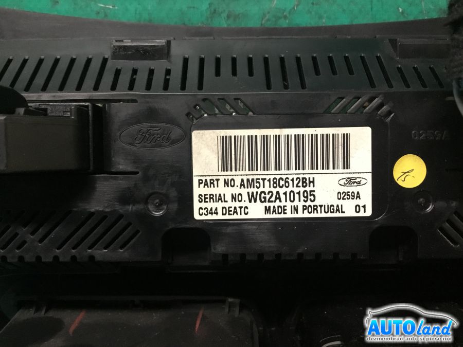 Panou Comanda AC (ventilatie) FORD C-MAX II 2010-2025 Cod AM5T18C612BH 