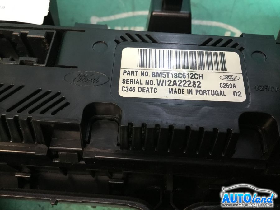 Panou Comanda AC (ventilatie) FORD FOCUS III 2011-2025 Cod BM5T18C612CH 