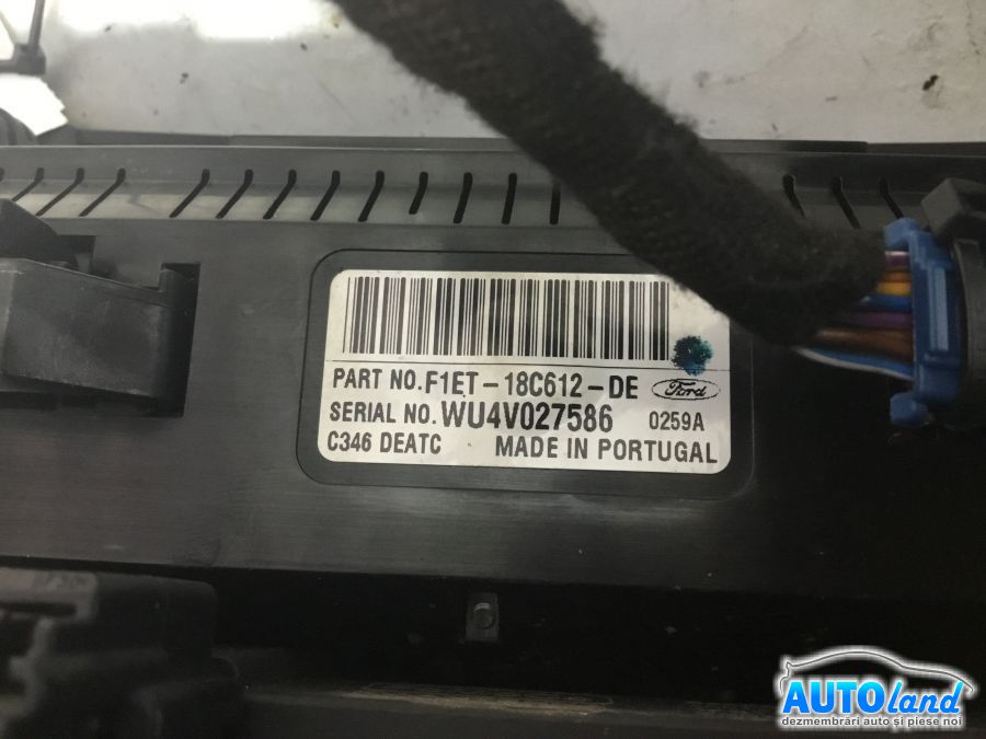 Panou Comanda AC (ventilatie) FORD FOCUS III 2011-2025 Cod F1ET18C612DE 