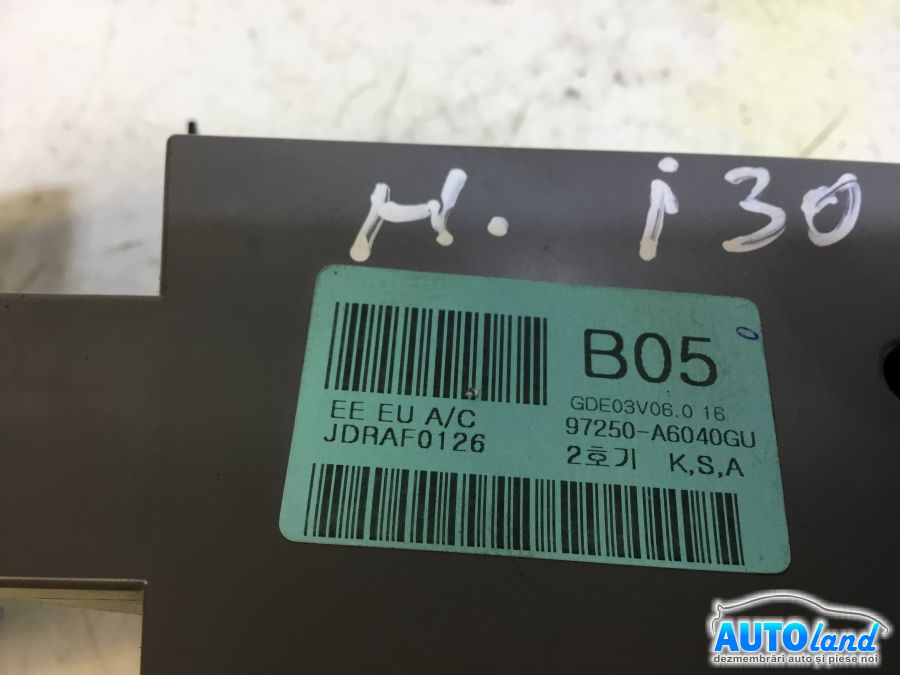 Panou Comanda AC (ventilatie) HYUNDAI i30 (GD) 2011-2025 Cod 97250A6040GU 
