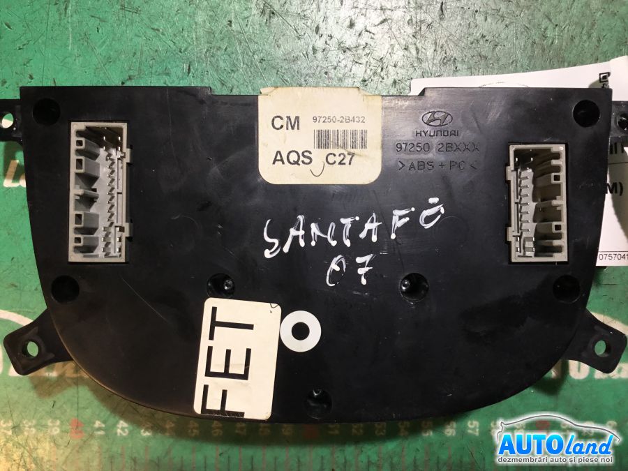 Panou Comanda AC (ventilatie) HYUNDAI SANTA FE (CM) 2006-2025 Cod 972502B432 