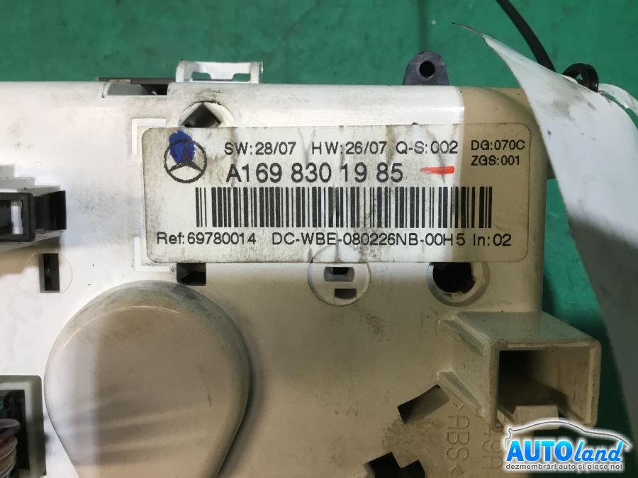 Panou Comanda AC (ventilatie) MERCEDES-BENZ B-CLASS (W245) 2005-2025 Cod A1698301985 