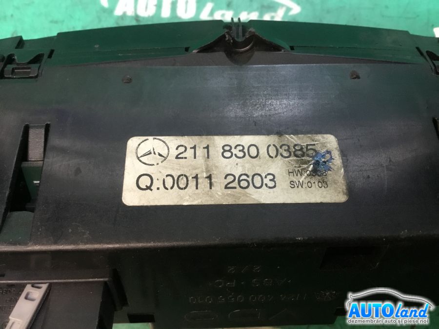 Panou Comanda AC (ventilatie) MERCEDES-BENZ E-CLASS (W211) 2002-2008 Cod 2118300385 