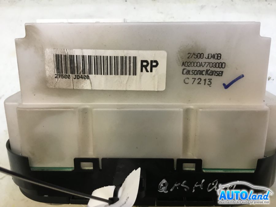 Panou Comanda Ac (ventilatie) NISSAN QASHQAI (J10,JJ10) 2007-2025 Cod 27500JD408 