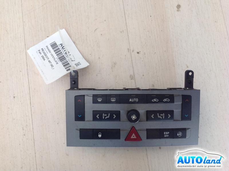 Panou Comanda AC (ventilatie) PEUGEOT 407 (6D_) 2004-2025 Cod 96573322YW 
