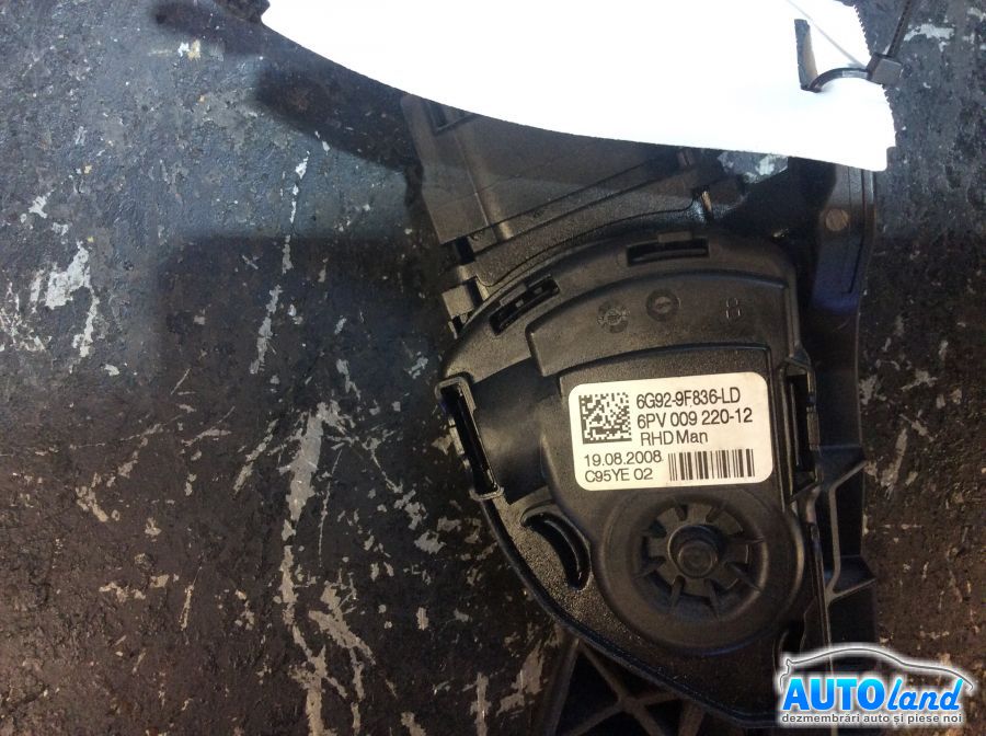 Pedala de Acceleratie FORD S-MAX 2006-2025 Cod 6G929F836LD 