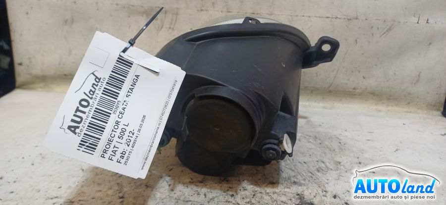 Proiector Ceata Stanga FIAT 500 L 2012-2026 Cod 47510748 