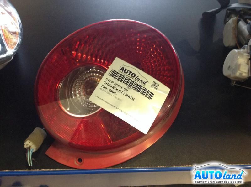 Stop spate Dreapta CHEVROLET MATIZ 2005-2025